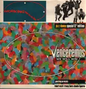 Working Week - Venceremos (We Will Win)