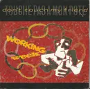 7'' - Working Week - Don't Touch My Friend