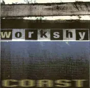 Workshy - Coast