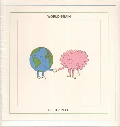 World Brain - Peer 2 Peer
