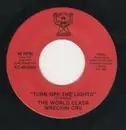 7inch Vinyl Single - World Class Wreckin' Cru - Turn Off The Lights