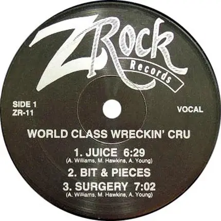 World Class Wreckin' Cru - Juice