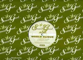 World Clique - Ease The Pressure