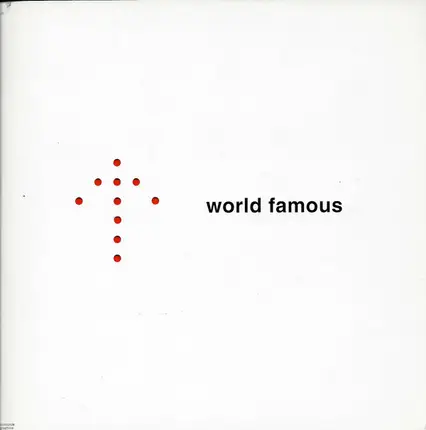 World Famous - Luck Of Charlie / Plastic Dummy