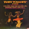 LP - World Famous Tahiti Dance Troupes - Tahiti Folkhits - 23 Succes