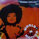 12inch Vinyl Single - World In Motion - Because I Love You (The Postman Song)