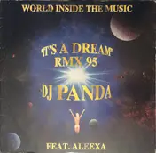 World Inside The Music - It's A Dream (RMX 95)