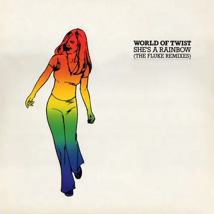 World Of Twist - She's A Rainbow (The Fluke Remixes)
