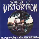 LP - World Of Distortion - All The Volume... Twice The Distortion!