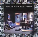 7inch Vinyl Single - World Party - Thank You World