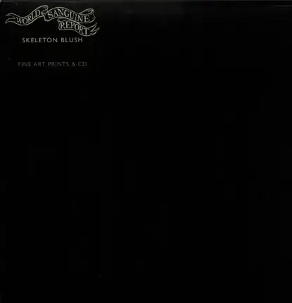 World Sanguine Report - Skeleton Blush