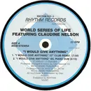 12inch Vinyl Single - World Series Of Life - I Would Give Anything