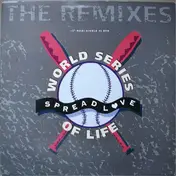 world series of life - Spread Love (The Remixes)