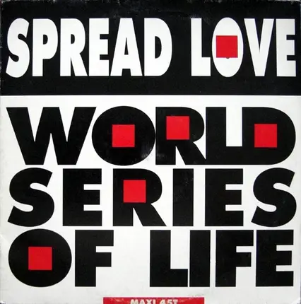 World Series Of Life - Spread Love