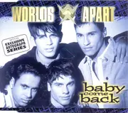 CD Single - Worlds Apart - Baby Come Back