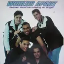 7inch Vinyl Single - Worlds Apart - Heaven Must Be Missing An Angel
