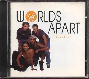 Worlds Apart - Together