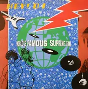 World's Famous Supreme Team - Hey DJ