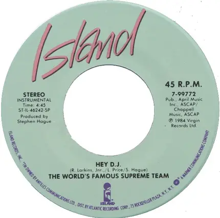 World's Famous Supreme Team - Hey D.J.