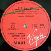 12inch Vinyl Single - World's Famous Supreme Team - Hey DJ