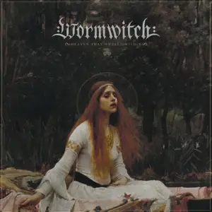 Wormwitch - Heaven That..