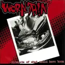 7inch Vinyl Single - Worn Thin - Remnants Of What Could Have Been - white pressing, repress