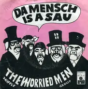 Worried Men Skiffle Group - Da Mensch Is A Sau