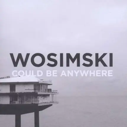 Wosimski - Could Be Anywhere