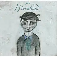 Woven Hand - Consider The Birds