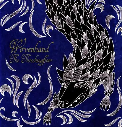 Wovenhand - Threshingfloor