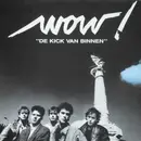 LP - Wow! - De Kick Van Binnen