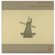 Wow & Flutter - Pounding the Pavement