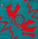 12inch Vinyl Single - Wow! - Hellhouse (Feel The Heat) / Wow!