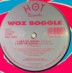 Woz Boggle - I Like to Watch