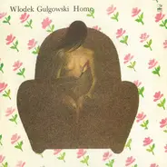 Wlodek Gulgowski - Home