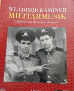 CD - Wladimir Kaminer - Militärmusik. Gelesen Von Waldimir Kaminer