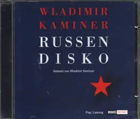 wladimir kaminer - Russen Disko