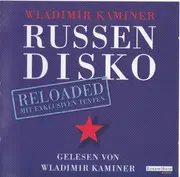 Double CD - Wladimir Kaminer - Russendisko Reloaded