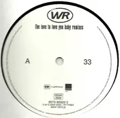 WR - Love To Love You Baby