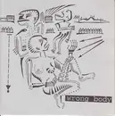 7inch Vinyl Single - Wrong Body - Self Obsessed