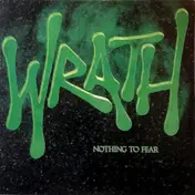The Wrath - Nothing To Fear