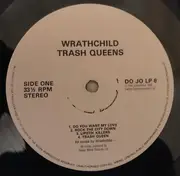 LP - Wrathchild - Trash Queens