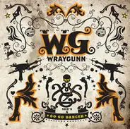 Wraygunn - SHE'S A GO-GO DANCER