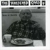 The Wretched Ones - LESS IS MORE