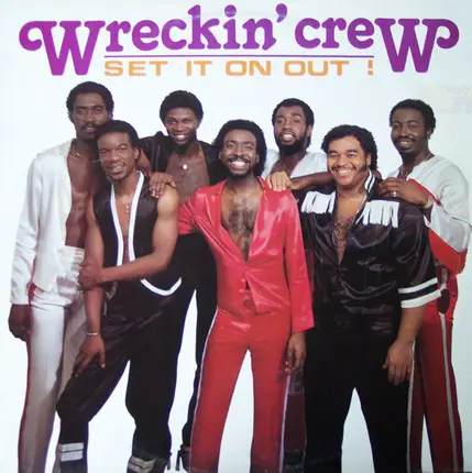 Wreckin' Crew - Set It On Out