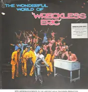 Wreckless Eric - The Wonderful World Of "Wreckless Eric"