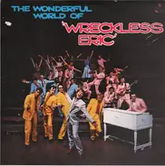 Wreckless Eric - The Wonderful World Of "Wreckless Eric"