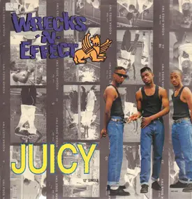 Wrecks-n-Effect - Juicy