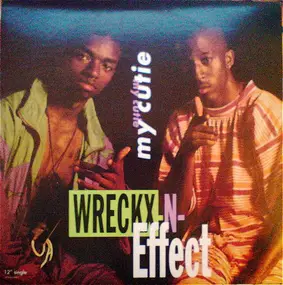 Wreckx-N-Effect - My Cutie