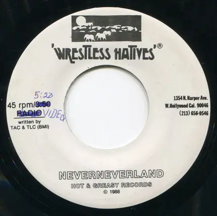 Wrestless Natives - Neverneverland
